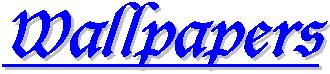 Wallpapers.jpg (10618 bytes)